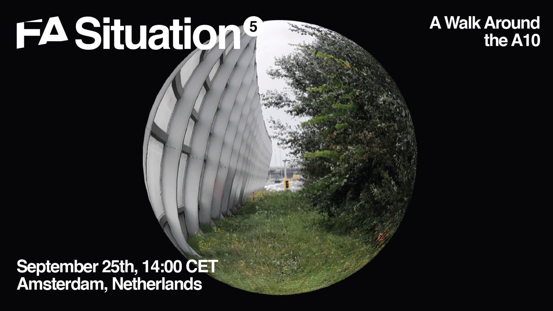 FA Situation #5: A Walk Around the A10 (Amsterdam)